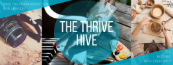 The Thrive Hive